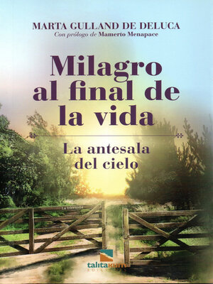 cover image of Milagro al final de la vida